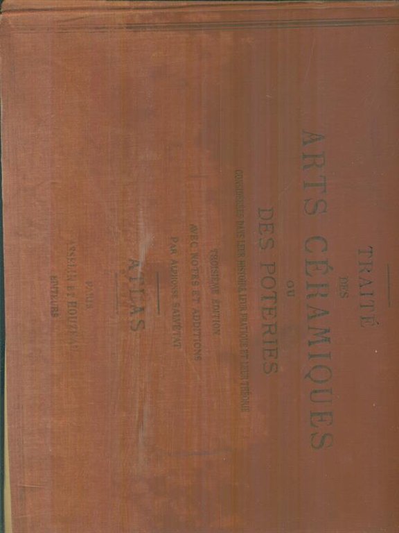 Traite' des arts ceramiques