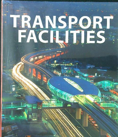 Transport facilities