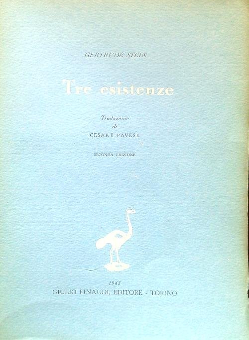Tre esistenze