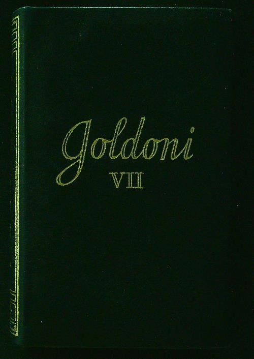 Tutte le opere di Carlo Goldoni VII