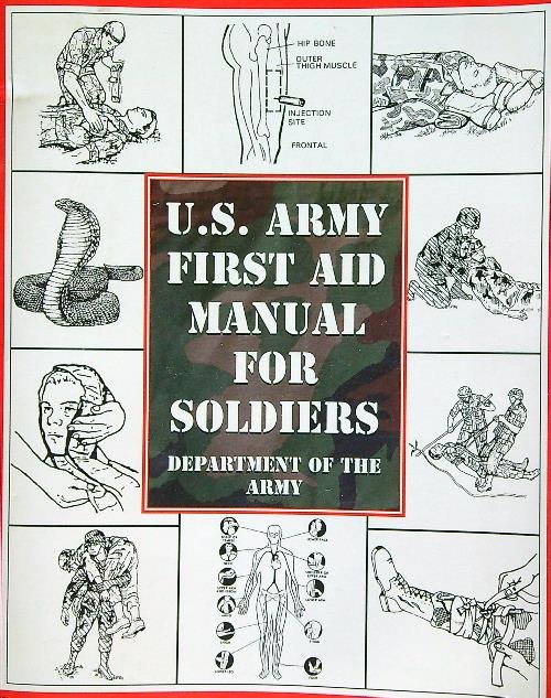 U.S. Army First Aid Manual for Soldiers | Immagine Gallery 2
