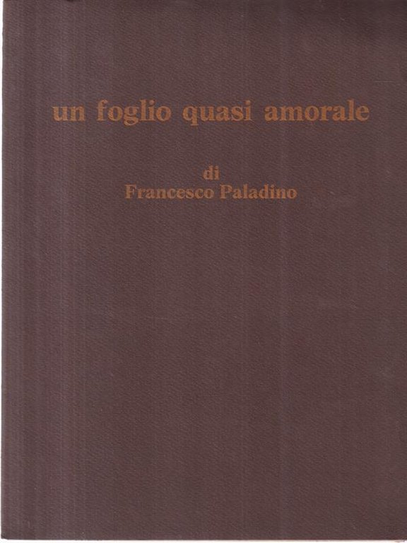 Un Foglio Quasi Amorale