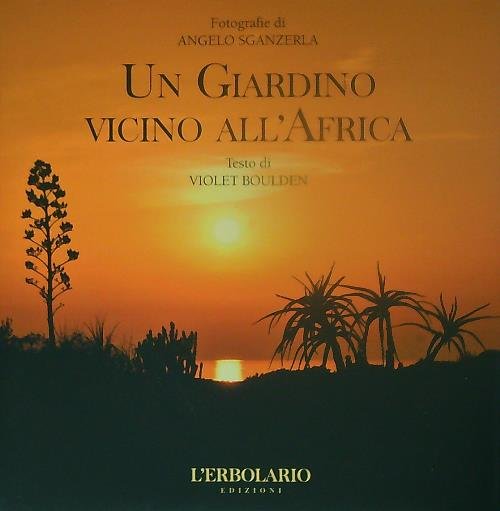 Un giardino vicino all'Africa