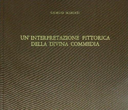 Un'interpretazione Pittorica della Divina Commedia