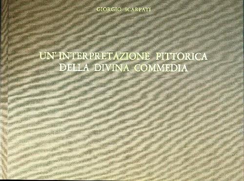 Un'interpretazione pittorica della Divina Commedia.