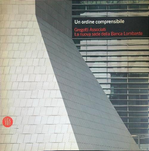 Un ordine comprensibile