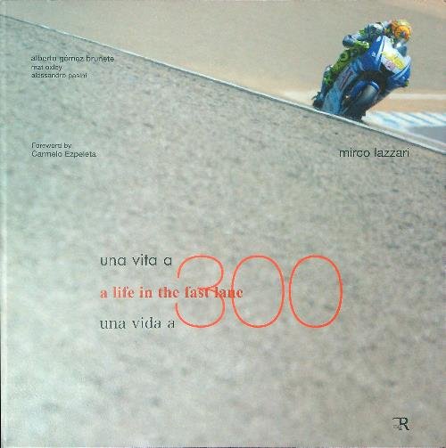 Una vita a 300 Volume 4