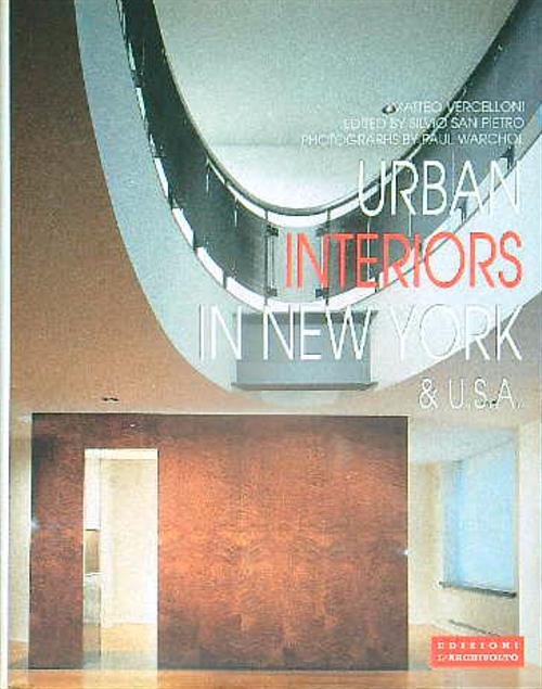 Urban interiors in New York & Usa