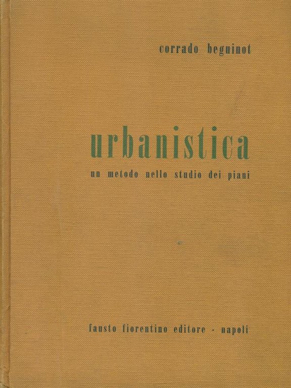 Urbanistica. Un metodo nello studio dei piani