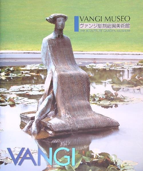 Vangi Museo. The sculpture garden museum