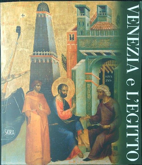 Venezia e l'Egitto