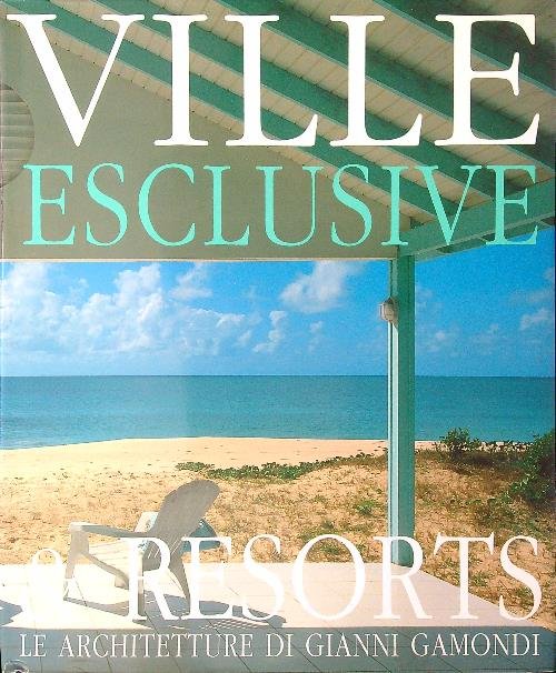 Ville esclusive & resorts | Immagine principale
