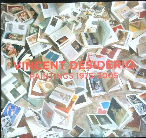 Vincent Desiderio Paintings 1975 - 2005