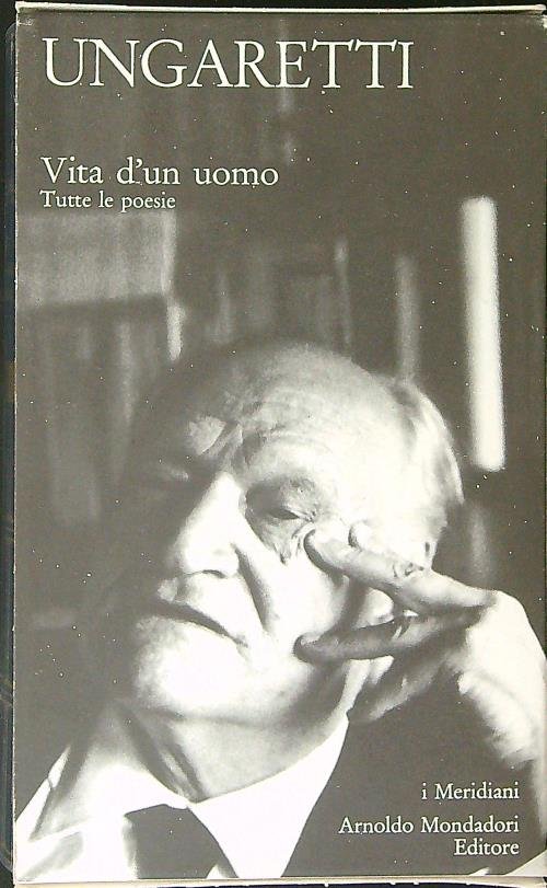 Vita d'un uomo Tutte le poesie