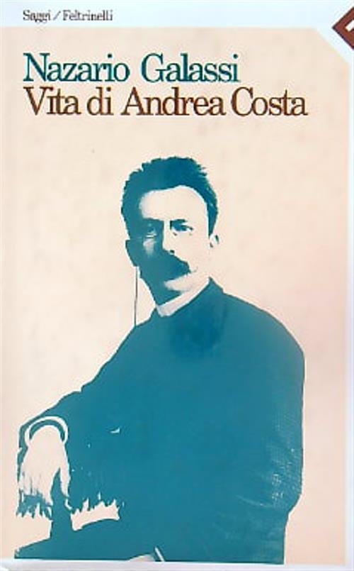 Vita di Andrea Costa