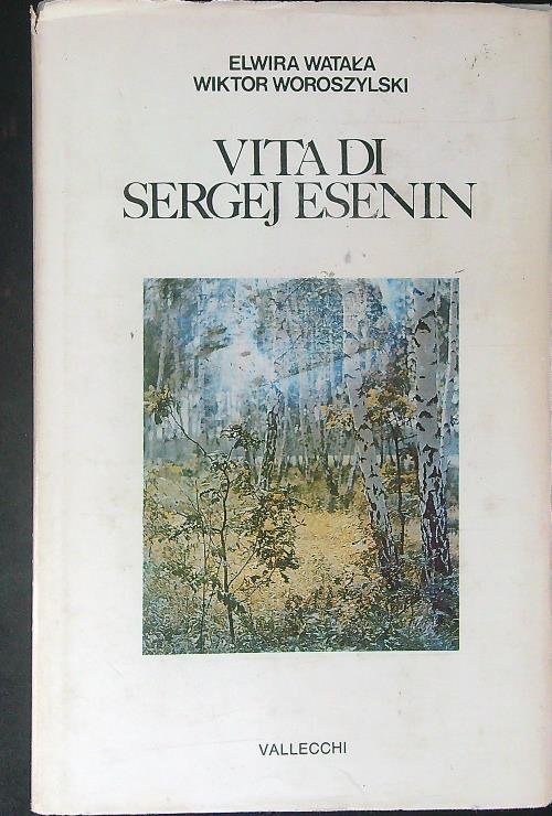 Vita di Sergej Esenin