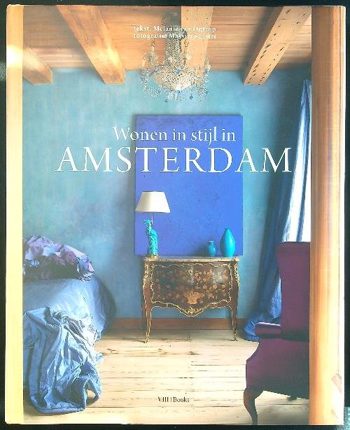 Wonen In Stijl In Amsterdam