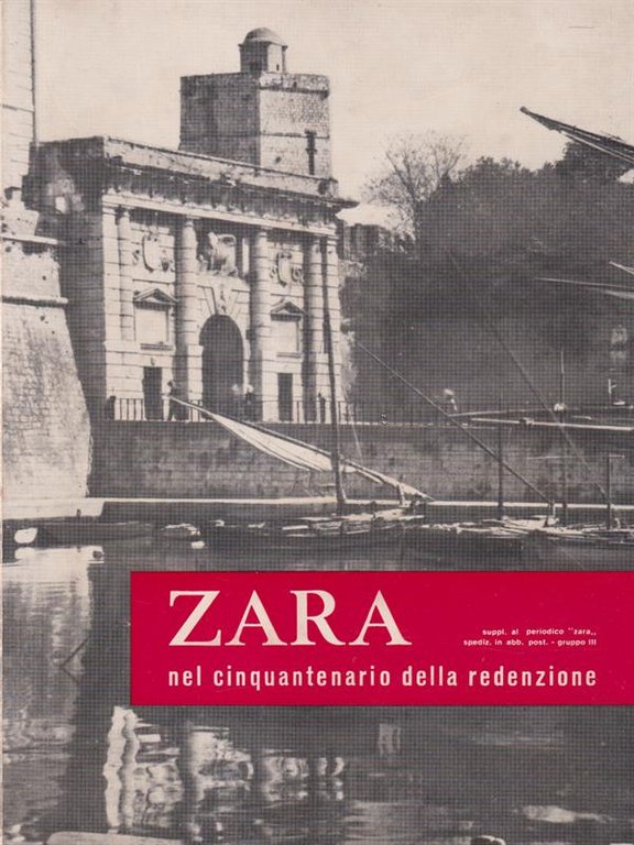 Zara nel cinquantenario della redenzione 1918-68