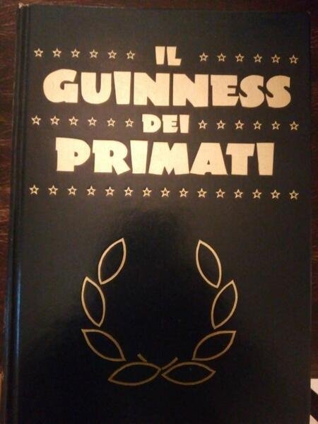 IL GUINNESS DEI PRIMATI 1985 Copertina rigida – 1 gennaio …