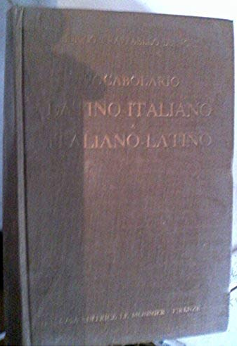 Vocabolario Latino - Italiano, Italiano Latino