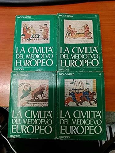 La civilta' del Medioevo europeo 4 volumi