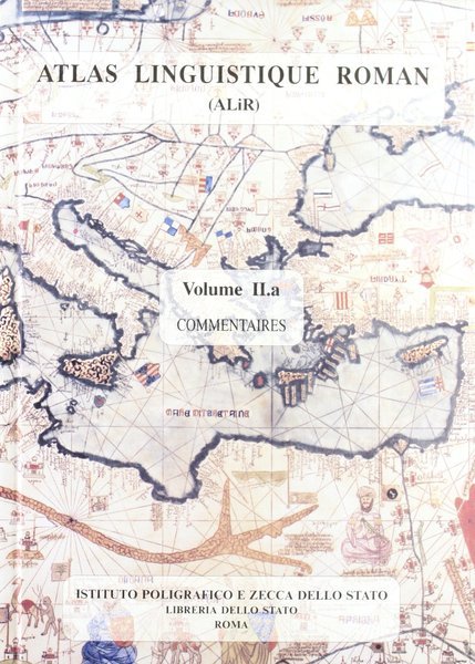 Atlas Linguistique Roman volume IIA