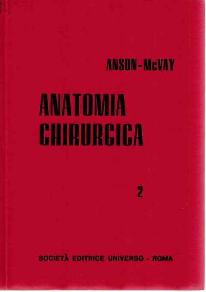 Anatomia chirurgica 2 Volumi