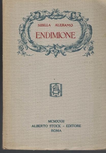 Endimione. Poema drammatico in tre atti