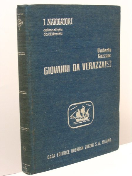 Giovanni Da Verazzano. Romanzo biografico