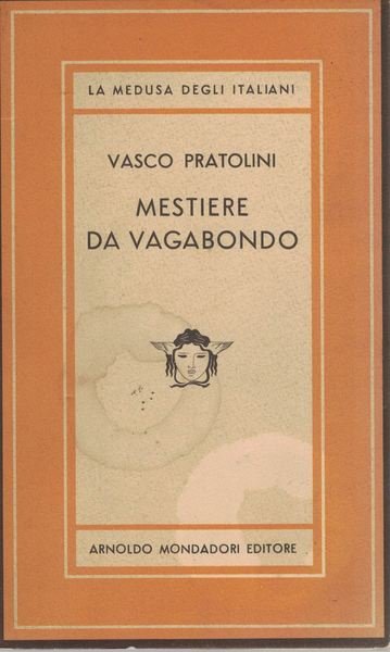 Mestiere da vagabondo