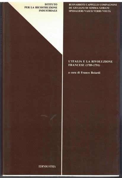 L'Italia e la rivoluzione francese ( 1789-1791). Edindustria.