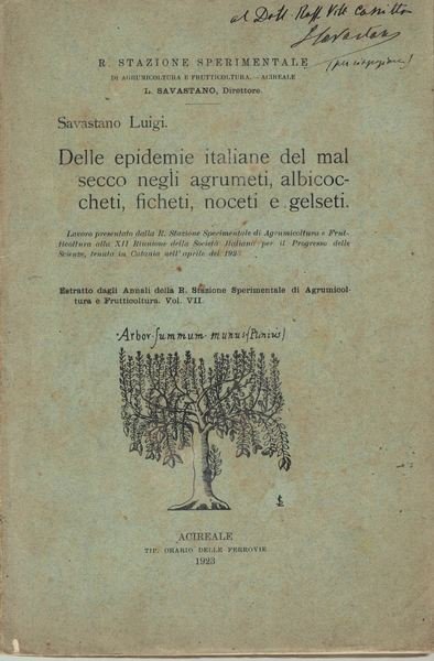 Dalle epidemie italiane del mal secco negli agrumeti, albicoccheti, ficheti, …