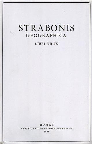 Strabonis geographica libri VII-IX
