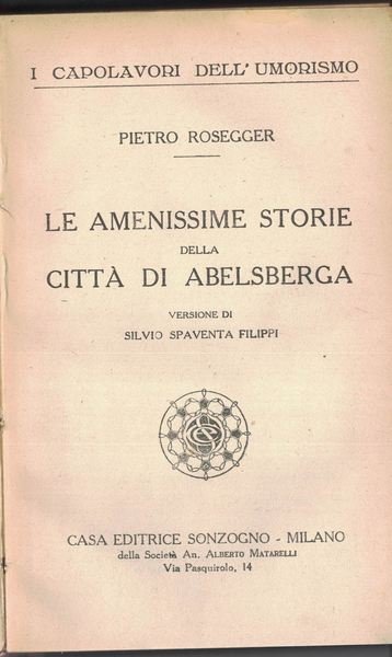 Le amenissime storie della città di Abelsberga. Versione di S. …