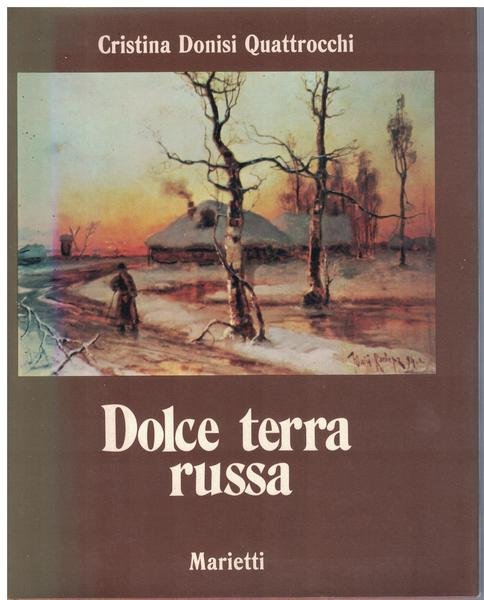 Dolce Terra russa