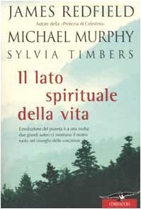 Il lato spirituale della vita