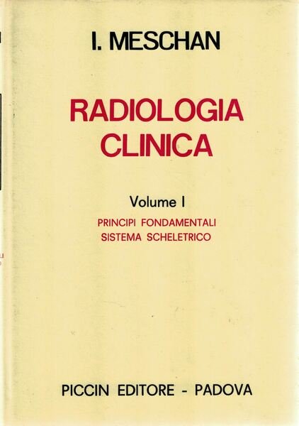 Radiologia clinica 3 volumi