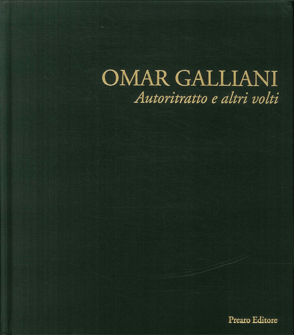 Omar Galliani. Autoritratto e altri volti