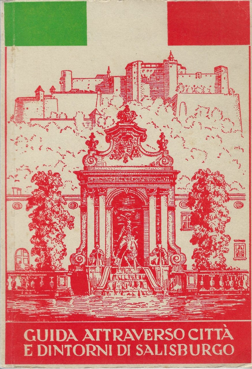 Guida attraverso città e dintorni di Salisburgo