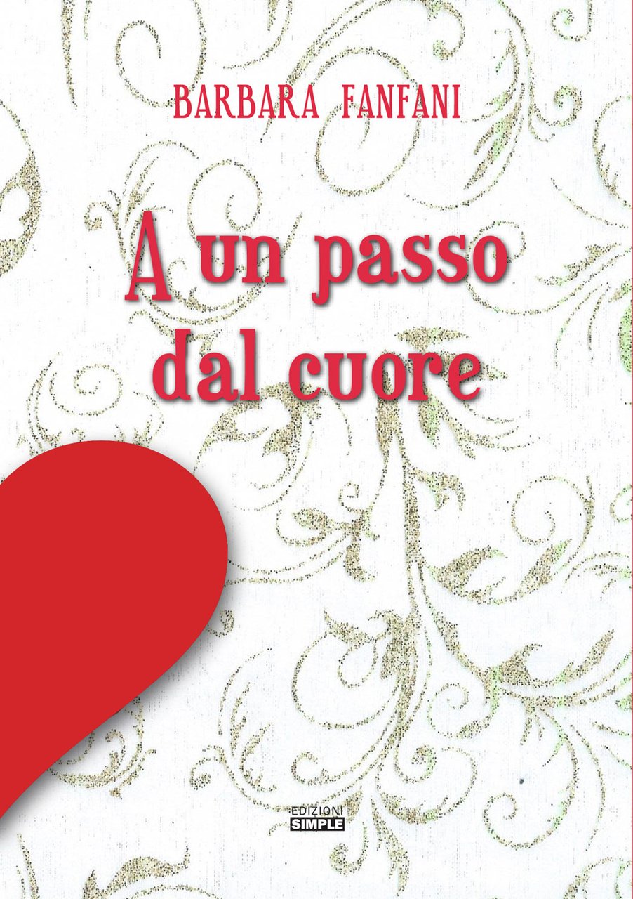 A un passo dal cuore