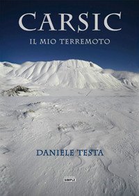 Carsic. Il mio terremoto