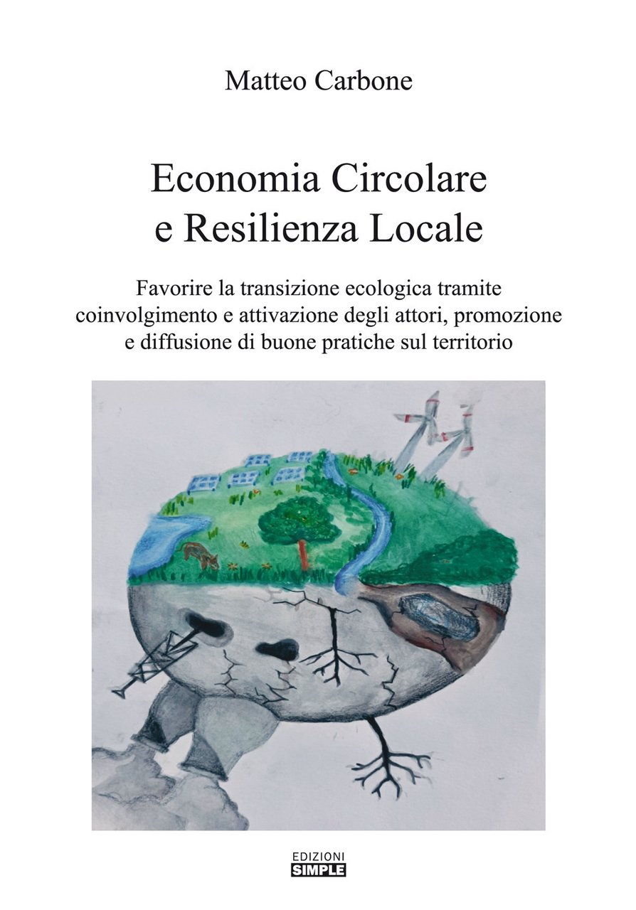 Economia circolare e resilienza locale. Favorire la transazione ecologica tramite …
