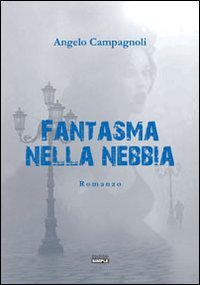 Fantasma nella nebbia