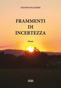 Frammenti di incertezza