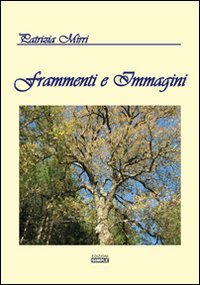 Frammenti e immagini