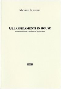 Gli affidamenti in house