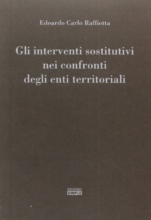 Gli interventi sostitutivi nei confronti degli enti territoriali