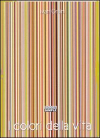 I colori della vita