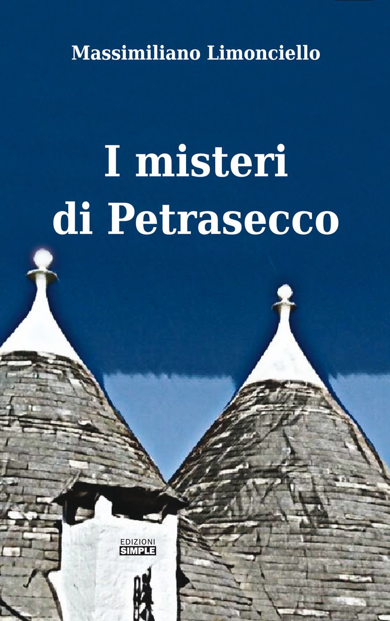 I misteri di Petrasecco