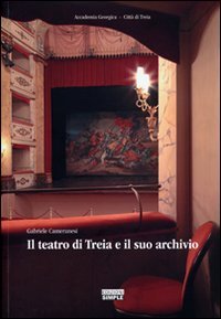 Il teatro di Treia e il suo archivio